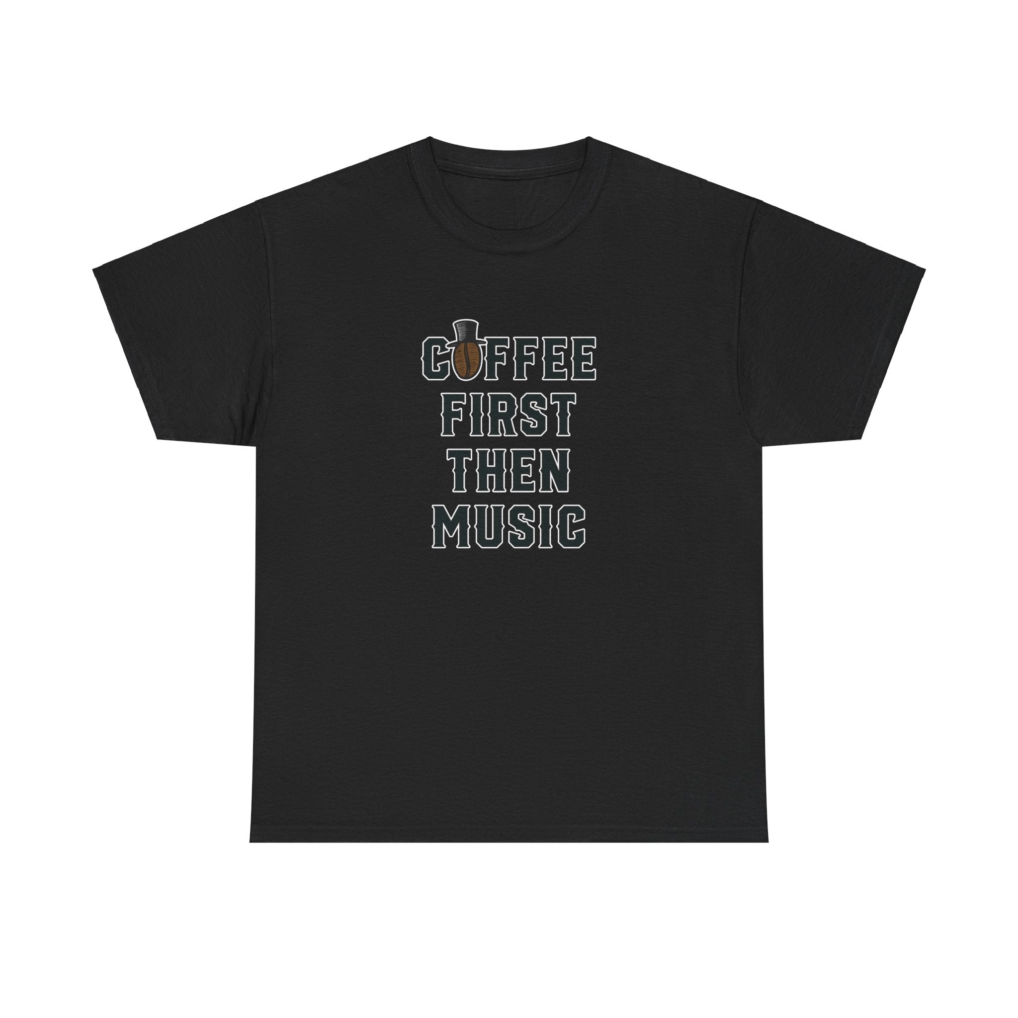 Coffee First Then Music - Unisex Cotton T-shirt - Buskers Brew Coffee