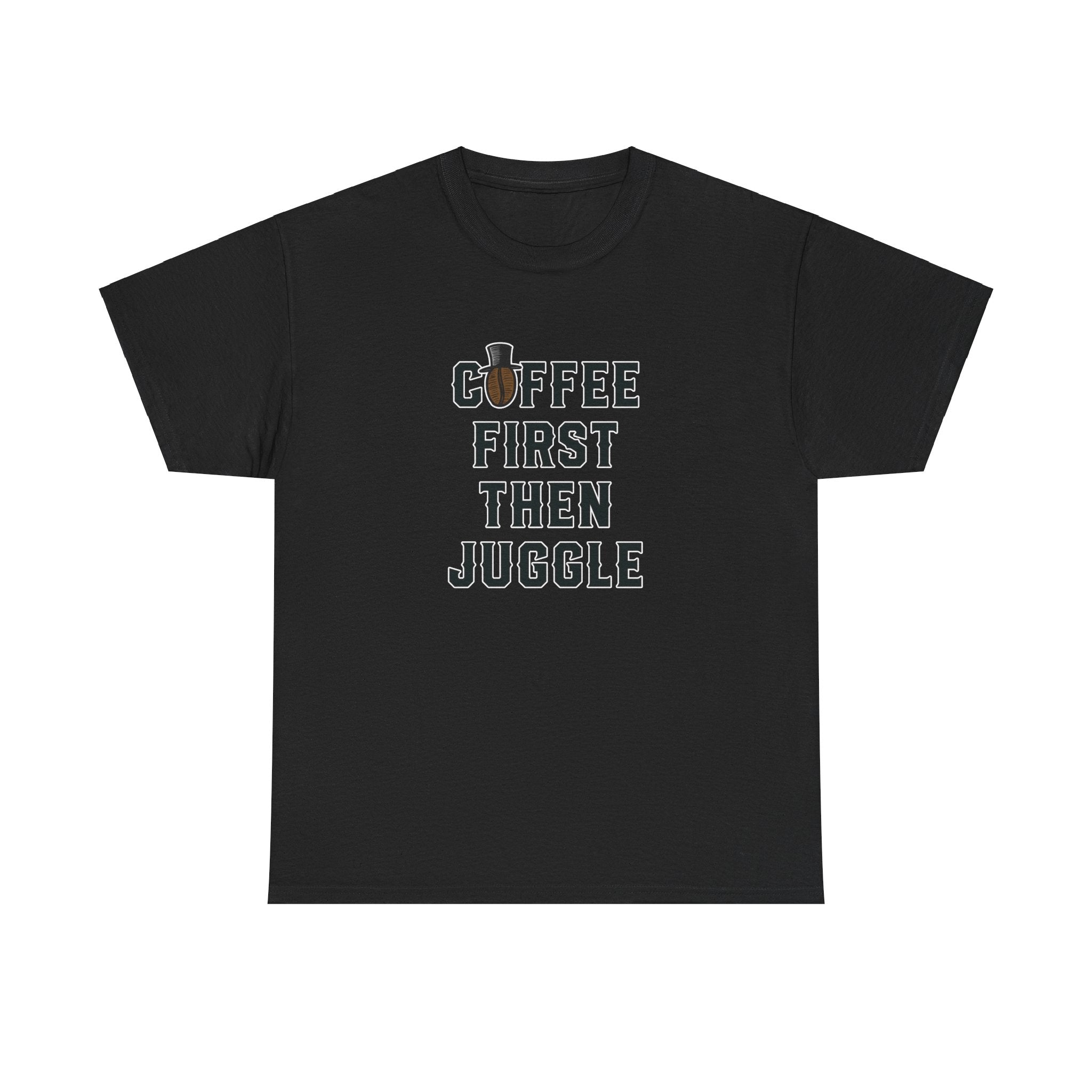 Coffee First Then Juggle - Unisex Cotton T-shirt - Buskers Brew Coffee