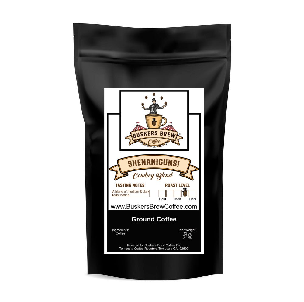 Shenaniguns! - Cowboy Blend - Specialty Coffee - Buskers Brew Coffee